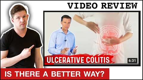 What Causes Ulcerative Colitis? - Dr. Berg Video Review