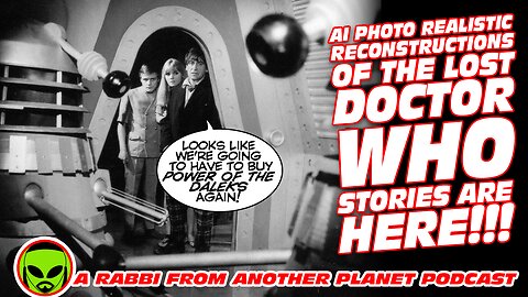 AI Photo Realistic Reconstructions of the 1960’s Lost Doctor Who Stories are HERE!!!