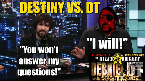 F*ck Destiny, DT Will Answer His Questions!