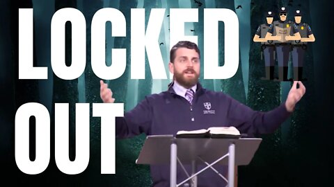 Canadian Pastor Jacob Reaume LOCKED OUT