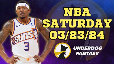 #UNDERDOGFANTASY | BEST PICKS #NBA SATURDAY | 03/23/24 | BEST BETS | #BASKETBALL | TODAY | PICK'EM