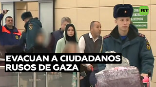 Ciudadanos rusos evacuados denuncian la crisis que sufre Gaza desde inicio del conflicto