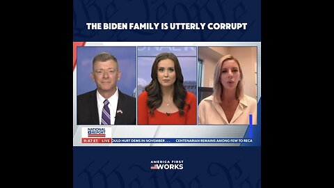 The Biden Family is Utterly Corrupt