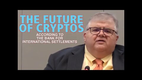 The Future Of Cryptos (According To The BIS)