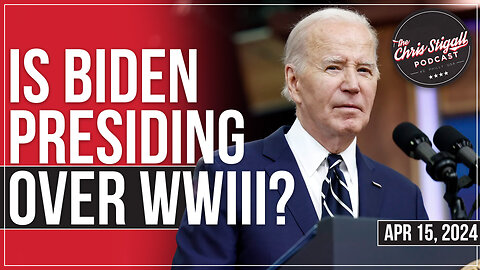 Is Biden Presiding Over WWIII?