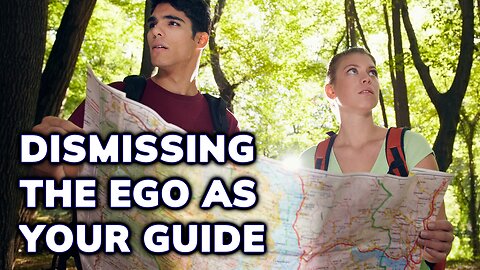 Dismissing The Ego as Your Guide | Daily Inspiration