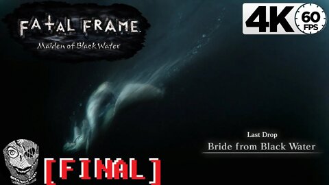 15 (Last Drop) [Bride from Black Water] Fatal Frame/Project Zero: Maiden of Black Water 4k