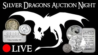 Silver Dragons LIVE Auction #43 GIVEAWAYS AND SILVER UNDER SPOT!