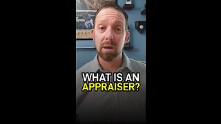 What is an Appraiser?