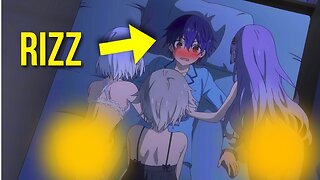 Loser Claps Harem of Overpowered Girls! - 4K Anime Recap