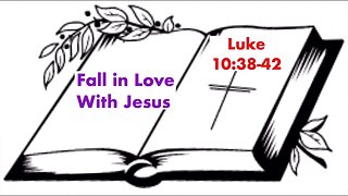 Fall in Love with Jesus