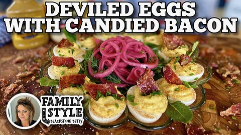Savory Deviled Eggs with Candied Bacon | Blackstone Griddles
