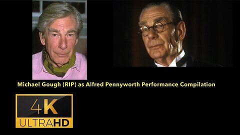 Michael Gough (RIP) as Alfred Pennyworth Performance Compilation