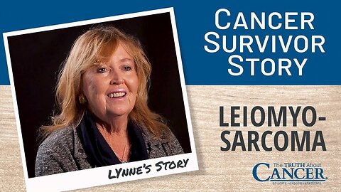 Lynne’s Cancer Survivor Story - Leiomyosarcoma