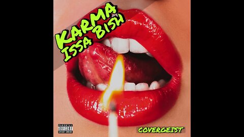 COVErgeist - Karma Issa Bish [Official Audio]