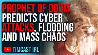 PROPHET OF DOOM Predicts Cyber Attacks, Flooding and Mass Chaos In 2024