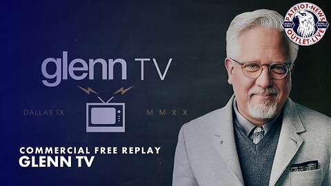 Glenn TV | 05-16-2023