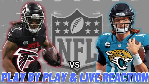 Atlanta Falcons vs Jacksonville Jaguars Live Reaction | NFL Play by Play | Watch Party | NFL London