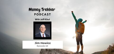 Episode 49 - "Why You Need a Small Business Lawyer Now" - Jim Howicz