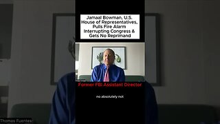 Jamaal Bowman, U.S. Representative, Pulls Fire Alarm, Disrupts Congress, Receives No Reprimand