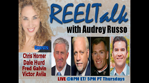 REELTalk: Fmr ICE Ag Victor Avila, LGL Analyst Chris Horner, Dale Hurd of CBNNews & Maj Fred Galvin