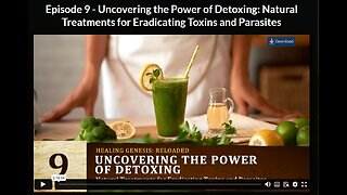 HGR- Ep 9:Uncovering the Power of Detoxing: Natural Treatments for Eradicating Toxins and Parasites