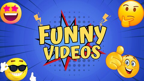 Funny videos Laughing videos Happy videos 199