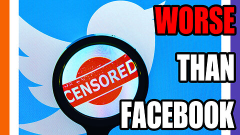 Twitter's New Censorship Algorithm Is Worse Than Facebook