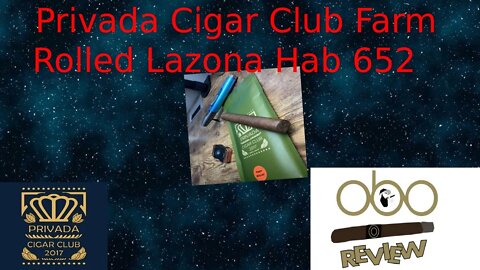 PRIVADA CIGAR CLUB FARM ROLLED LAZONA HAB652