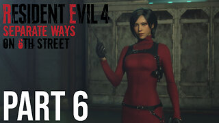 Resident Evil 4: Separate Ways on 6th Street Part 6