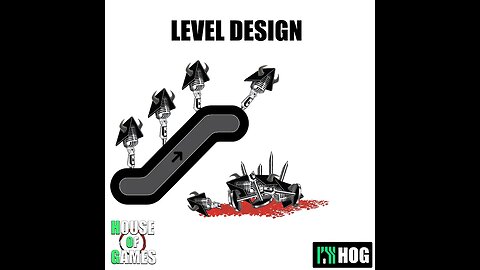 House of Games #19 - Level Design