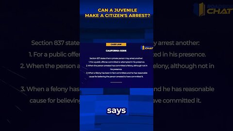 Can a juvenile make a citizen's arrest?