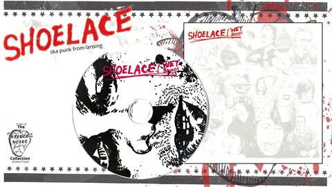Shoelace 💿 Wet Sounds (Full CD). Ska Punk from Lansing (Michigan) circa 2007.