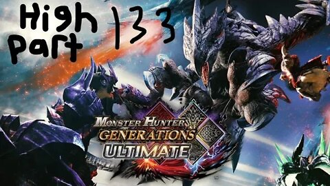 monster hunter generations ultimate high rank 133