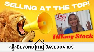 SELLING AT THE TOP of the Real Estate Market / Podcast - Beyond the Baseboards