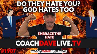 DO THEY HATE YOU? GOD HATES TOO | 6-7-2023