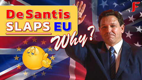 Ron DeSantis slaps down Project EU - says Brexit was right for Britain