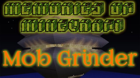 Memories of Minecraft: How to build a Darkroom Mob Grinder