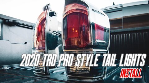 Tacoma TRD PRO Tail Lights | INSTALL