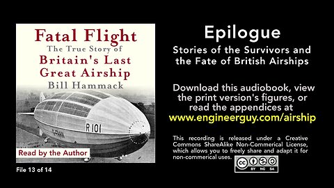 Fatal Flight audiobook: Epilogue: Stories of Survivors and the Fate of British Airship (13/14)