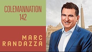 ColemanNation Podcast - Episode 142 | Marc Randazza: The Prodigal Son