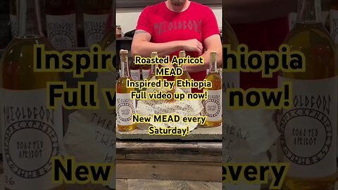 Roasted Apricot MEAD Inspired by EthiopiaFull video up now!New MEAD every Saturday! #honeywine