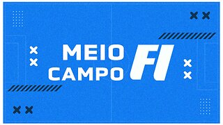 [AO VIVO] MEIO CAMPO FI - 13/07/2023