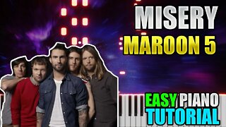 Misery - Maroon 5 | Easy Piano Tutorial