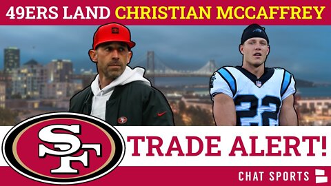 LIVE: San Francisco 49ers Trade For Panthers RB Christian McCaffrey - FULL DETAILS