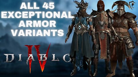 Diablo 4 - All 45 Variants of the Exceptional Armor
