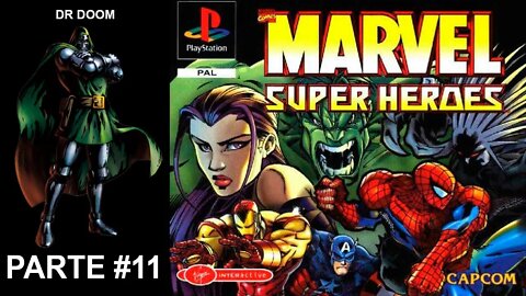 [PS1] - Marvel Super Heroes - [Parte 11] - Arcade Mode - [Dr Doom] - Dificuldade Hard - [HD]