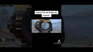 Aquele Tiro de Sniper de respeito