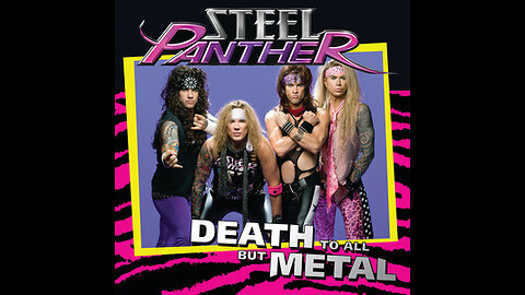 Steel Panther - Death To All But Metal