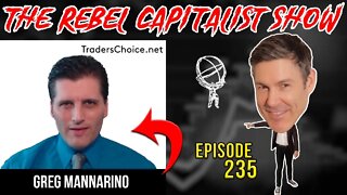 Greg Mannarino (Central Banks Creating Crisis, Bond Bubble, Stocks, Commodities, Gold, Crypto)